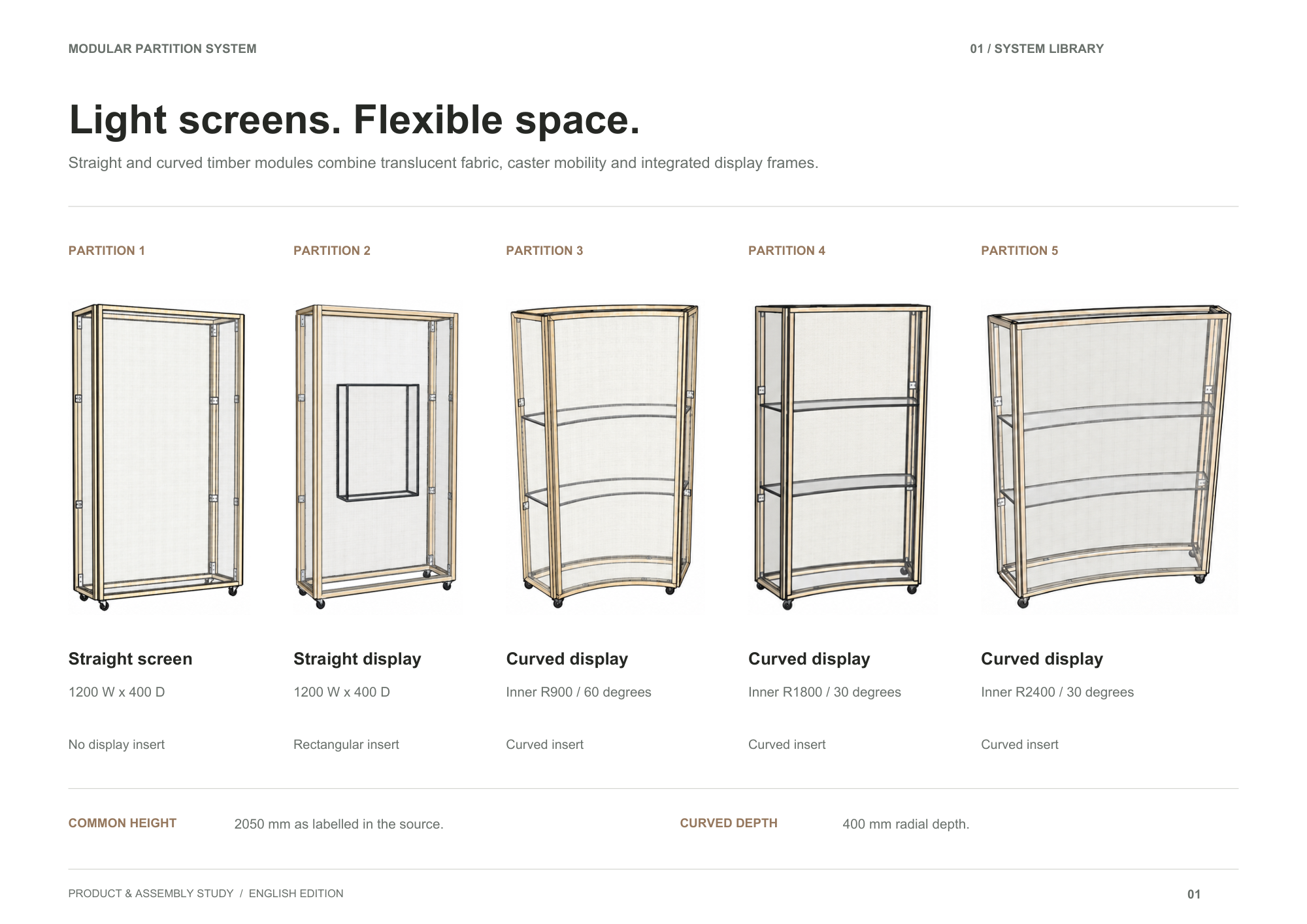 Straight and curved timber screen modules combine translucent fabric, mobility and integrated display frames.
